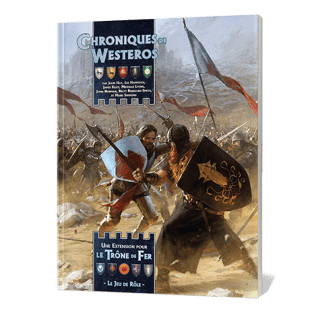 Chroniques de Westeros – Le Trône de Fer