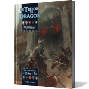 Le Trésor du Dragon – Le Trône de Fer