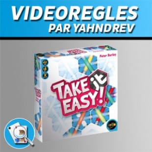 Vidéorègles – Take It Easy