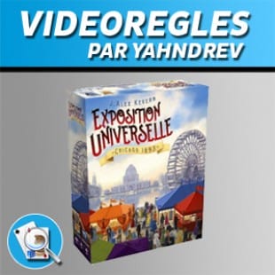 Vidéorègles – Exposition Universelle