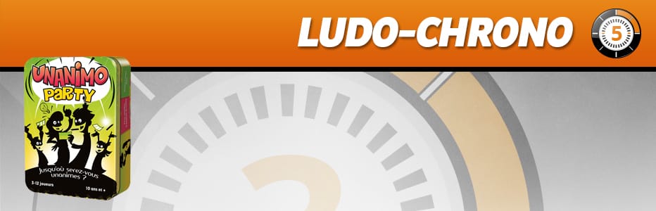LudoVox - LUDOCHRONO – Unanimo Party
