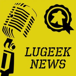 [LUGEEK NEWS #74] CETTE SEMAINE EN 5 MINUTES (18/06/2018)