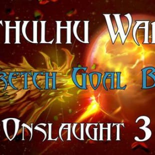 Cthulhu Wars: Onslaught 3 Stretch Goal Box
