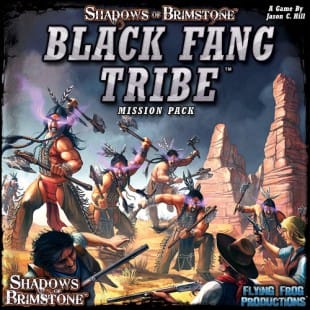 Shadows of Brimstone – Black Fang Tribe Mission Pack