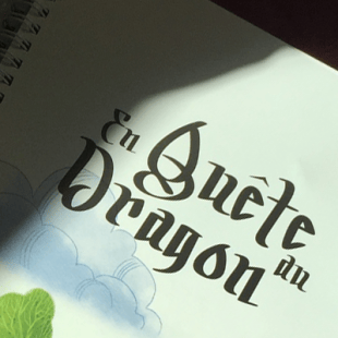 En quête du Dragon : Ma première obsession