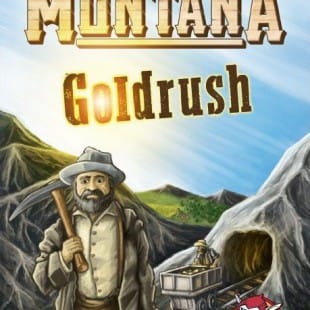 Montana: Goldrush