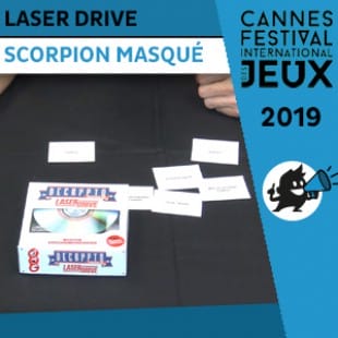 FIJ 2019 – Decrypto: Laser Drive – Scorpion Masqué
