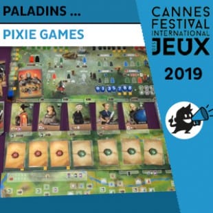 FIJ 2019 – Paladins des Royaumes de l’Ouest – Pixie Games