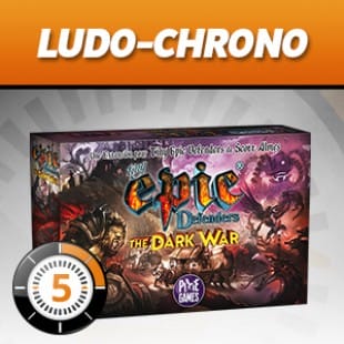 LudoChrono –  Tiny Epic Defenders: The Dark War