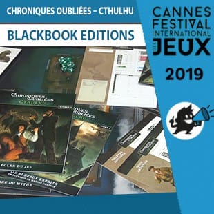 FIJ 2019 – Chroniques Oubliées : Cthulhu  – BlackBook Editions
