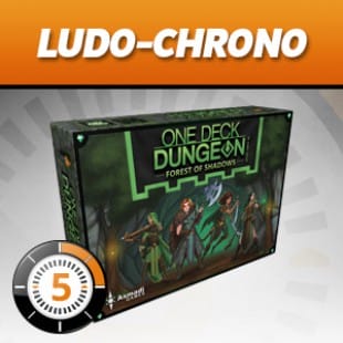 LUDOCHRONO – One Deck Dungeon : Forêt des Ombres
