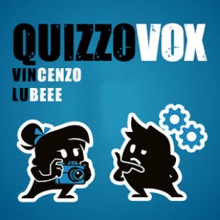 QuizzoVox – Vincenzo – Lubee