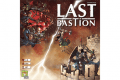 Last Bastion : Ghost Stories 2.0