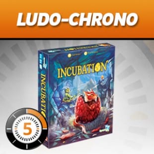 LUDOCHRONO – Incubation