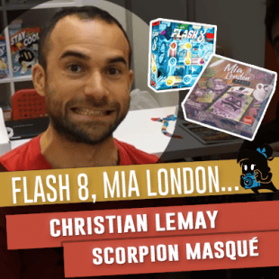 Essen 2019 – Scorpion Masqué : Flash 8, Mia London et Master Word
