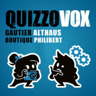 Quizzovox – Gautier Althaus – Philibert