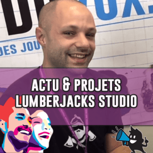 FIJ 2020 – Actu et projets jeux de société Lumberjack studio (Gold river, Monster café…)