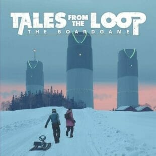 Tales From the Loop – The Board Game