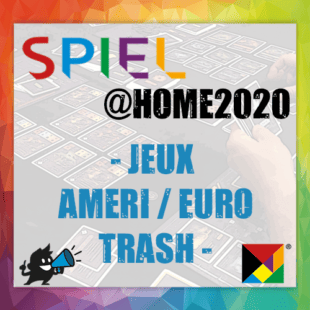 Spiel @home 2020 – Jeux Expert – Ameri/Euro Trash