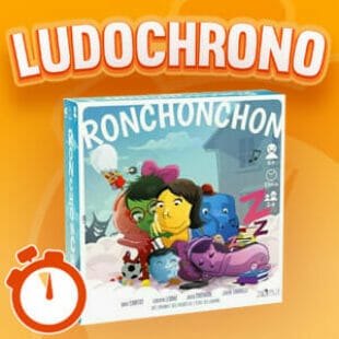 LUDOCHRONO – Ronchonchon