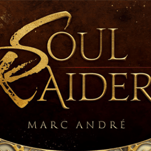 Soul Raiders l’ambitieux projet narratif de Marc André