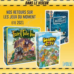 [#DLV] LES JEUX DU MOMENT : Fairy Tail Inn – Last Message – Happy City