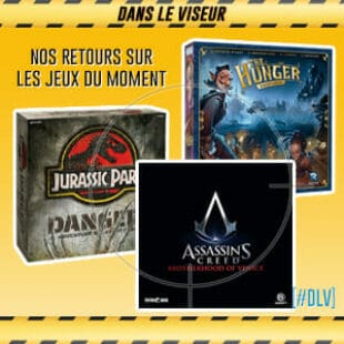 [#DLV] LES JEUX DU MOMENT 🔥 : The Hunger + Assassin’s Creed Brotherhood of Venice + Jurassic Park Danger