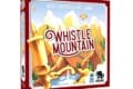Whistle Mountain : Tout là-haut !