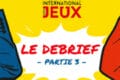 Festival Des Jeux de Cannes 2022 : Le debrief #3 : Erune, Red Cathedral, Mille Fiori, Beat That!, Team Team, Les animaux de Baker Street, La clef