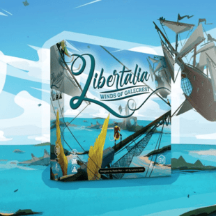 Le retour attendu des pirates de Libertalia : Libertalia: Winds of Galecrest