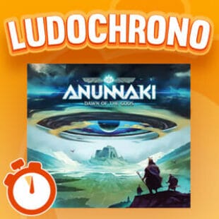 LUDOCHRONO – Anunnaki: Dawn of the Gods