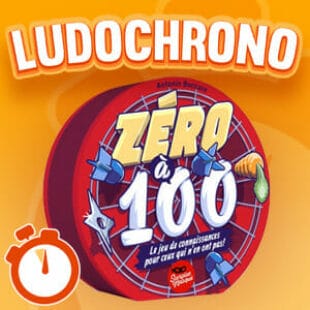 LUDOCHRONO – Zéro à 100