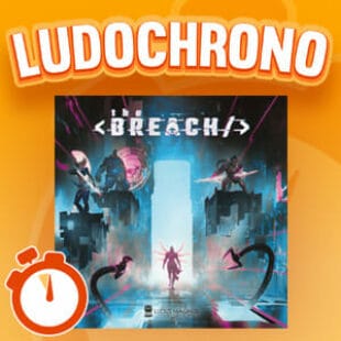LUDOCHRONO –  The Breach