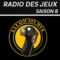 LA RADIO DES JEUX – SAISON 08 – EPISODE 04 – Marc Nunes & Matthieu d’Epenoux