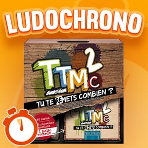 LudoVox - LUDOCHRONO – TTMC 2 : Tu Te (Re)Mets Combien ?