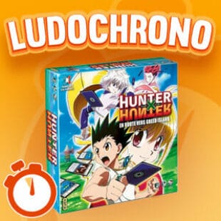 LUDOCHRONO – Hunter x Hunter – En route vers Greed Island