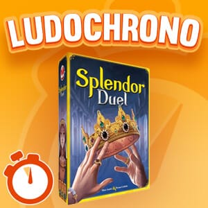 LudoVox - LUDOCHRONO – Splendor Duel