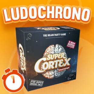 LUDOCHRONO –  Super Cortex Challenge