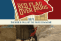 La Commune ou La Mort : Drapeau Rouge sur Paris