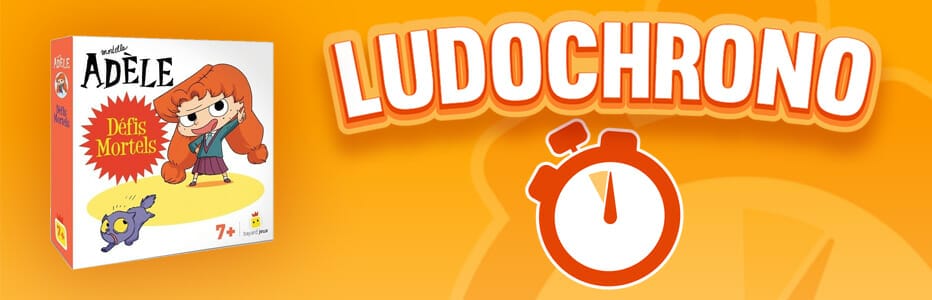 https://ludovox-fr.exactdn.com/wp-content/uploads/2022/12/Ludochrono-Ludovox-BAN-Jeu-de-societe-Mortelle-adele.jpg?strip=all&lossy=1&ssl=1