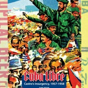 Cuba Libre : ¡Hasta la victoria siempre!