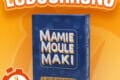LUDOCHRONO – Mamie Moule Maki