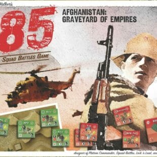 ’85 Afghanistan: Graveyard of Empires