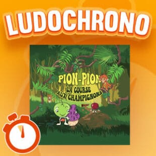 LUDOCHRONO – Pion-Pion : La course aux champignons