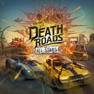 Death Roads : All Stars – Passe ton permis… de tuer !
