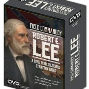 Field Commander : Robert E. Lee
