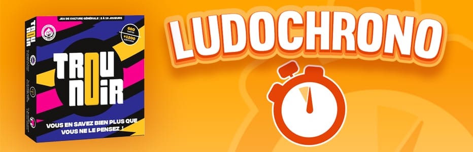 LudoVox - LUDOCHRONO – Trou Noir