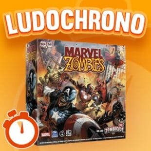 LUDOCHRONO – Marvel Zombies: A Zombicide Game