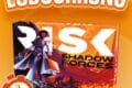 LUDOCHRONO – Risk: Shadow Forces