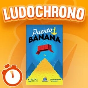LUDOCHRONO – Puerto banana